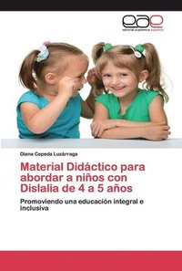 bokomslag Material Didáctico para abordar a niños con Dislalia de 4 a 5 años
