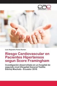 bokomslag Riesgo Cardiovascular en Pacientes Hipertensos segun Score Framingham