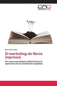 bokomslag El marketing de libros impresos