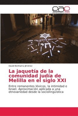 La jaqueta de la comunidad juda de Melilla en el siglo XXI 1