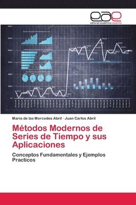 Mtodos Modernos de Series de Tiempo y sus Aplicaciones 1