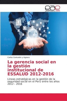 La gerencia social en la gestin institucional de ESSALUD 2012-2016 1