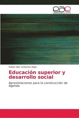 Educacion superior y desarrollo social 1