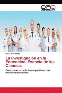 bokomslag La Investigacin en la Educacin