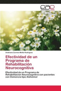bokomslag Efectividad de un Programa de Rehabilitacin Neurocognitiva