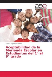 bokomslag Aceptabilidad de la Merienda Escolar en Estudiantes del 1 al 9 grado