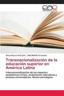 bokomslag Transnacionalizacin de la educacin superior en Amrica Latina