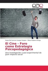 bokomslag El Cine - Foro como Estrategia Psicopedaggica