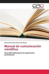 bokomslag Manual de comunicacin cientfica