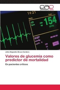 bokomslag Valores de glucemia como predictor de mortalidad