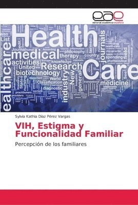 VIH, Estigma y Funcionalidad Familiar 1