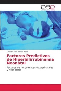 bokomslag Factores Predictivos de Hiperbilirrubinemia Neonatal