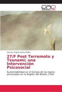bokomslag 27/F Post Terremoto y Tsunami; una Intervencin Psicosocial