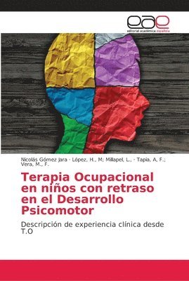 bokomslag Terapia Ocupacional en nios con retraso en el Desarrollo Psicomotor