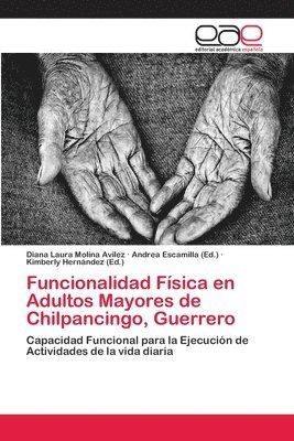 Funcionalidad Fsica en Adultos Mayores de Chilpancingo, Guerrero 1
