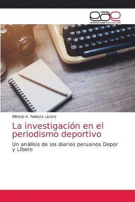 bokomslag La investigacin en el periodismo deportivo