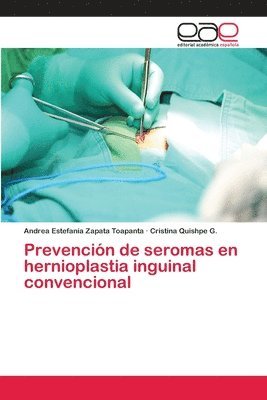 Prevencin de seromas en hernioplastia inguinal convencional 1