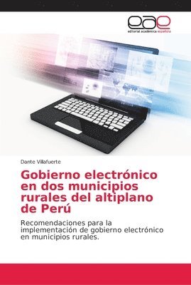 bokomslag Gobierno electrnico en dos municipios rurales del altiplano de Per