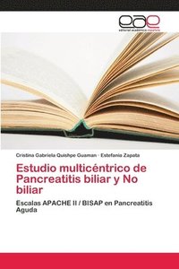 bokomslag Estudio multicntrico de Pancreatitis biliar y No biliar