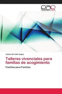 bokomslag Talleres vivenciales para familias de acogimiento