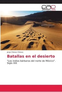 bokomslag Batallas en el desierto