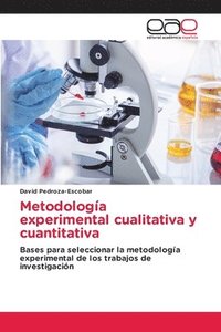 bokomslag Metodologa experimental cualitativa y cuantitativa