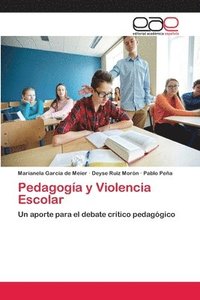 bokomslag Pedagoga y Violencia Escolar