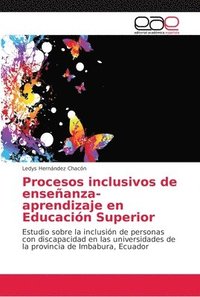 bokomslag Procesos inclusivos de enseanza-aprendizaje en Educacin Superior