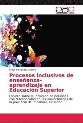 Procesos inclusivos de enseanza-aprendizaje en Educacin Superior 1