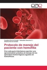 bokomslag Protocolo de manejo del paciente con hemofilia