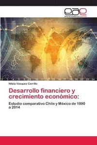 bokomslag Desarrollo financiero y crecimiento econmico