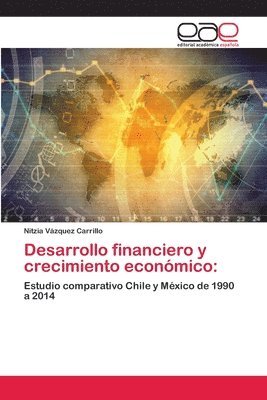 Desarrollo financiero y crecimiento econmico 1