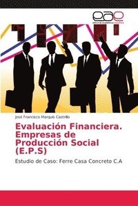 bokomslag Evaluacin Financiera. Empresas de Produccin Social (E.P.S)