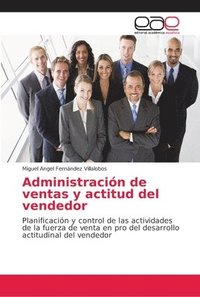 bokomslag Administracin de ventas y actitud del vendedor