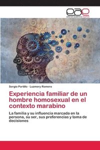bokomslag Experiencia familiar de un hombre homosexual en el contexto marabino