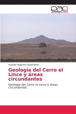 Geologa del Cerro el Lince y reas circundantes 1