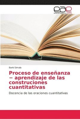 bokomslag Proceso de enseanza - aprendizaje de las construciones cuantitativas