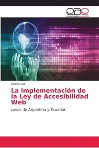 bokomslag La implementacion de la Ley de Accesibilidad Web