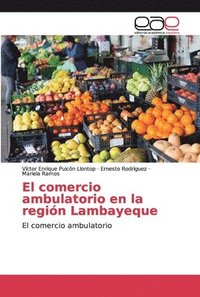 bokomslag El comercio ambulatorio en la regin Lambayeque