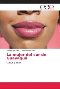 bokomslag La mujer del sur de Guayaquil
