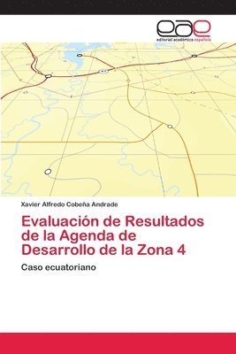 Evaluacin de Resultados de la Agenda de Desarrollo de la Zona 4 1