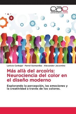 Leticia Carbajal, Farrel Somarriba, Alexander Jacomino - Más allà del arcoíris, Häftad