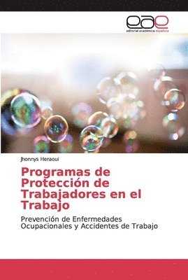 Programas de Proteccin de Trabajadores en el Trabajo 1