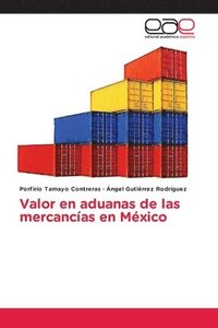 bokomslag Valor en aduanas de las mercancas en Mxico
