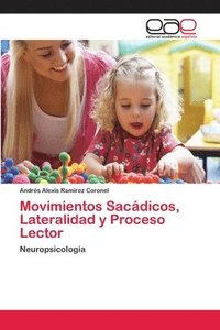 bokomslag Movimientos Sacdicos, Lateralidad y Proceso Lector