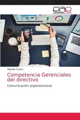 bokomslag Competencia Gerenciales del directivo