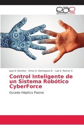 bokomslag Control Inteligente de un Sistema Robotico CyberForce