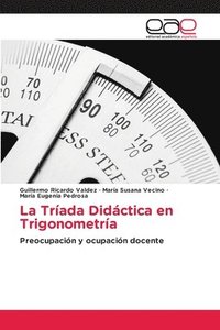 bokomslag La Trada Didctica en Trigonometra