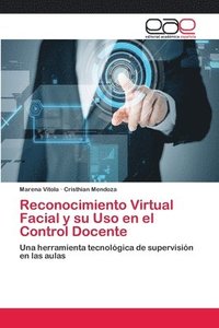 bokomslag Reconocimiento Virtual Facial y su Uso en el Control Docente