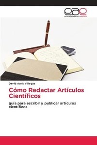 bokomslag Cmo Redactar Artculos Cientficos